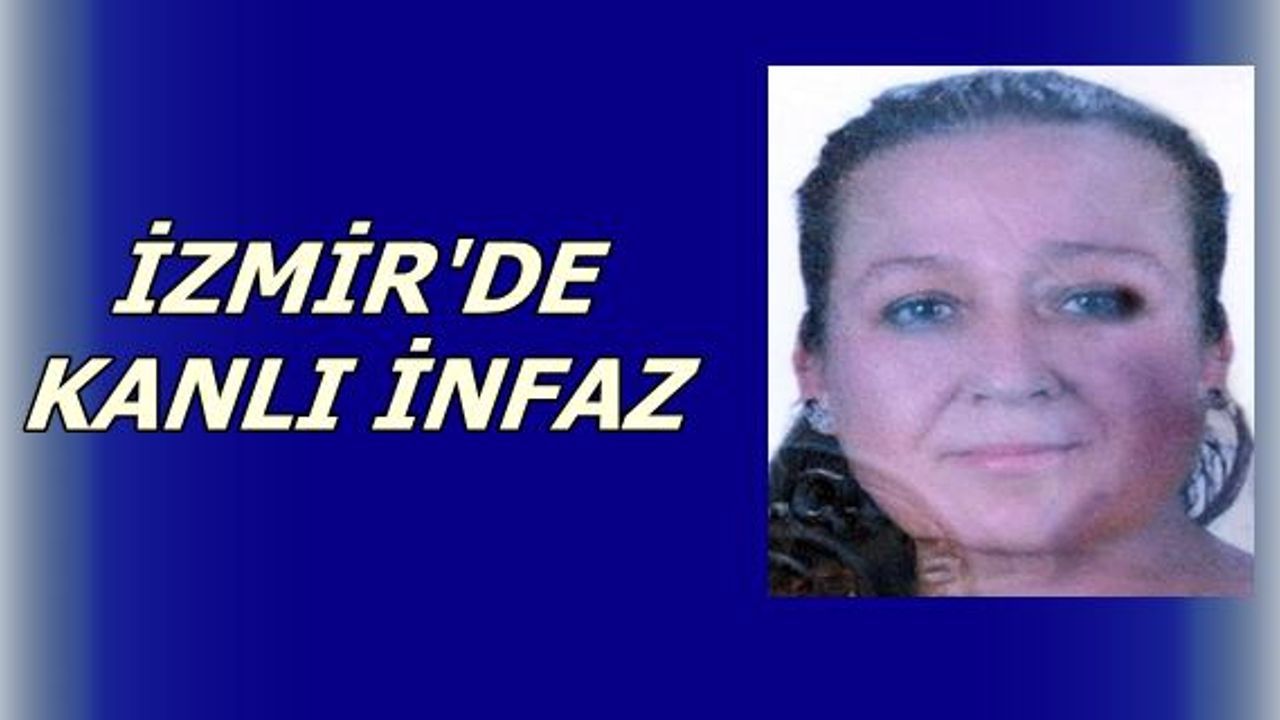 İzmir'de anne ile oğluna arabada infaz