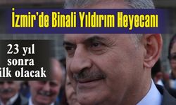 İzmir'li Başbakan Heyecanı