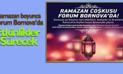 Forum Bornova'da Ramazan Çoşkusu