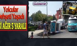 İzmir'de Minibüs Devrildi Yolcular Canını Zor Kurtardı