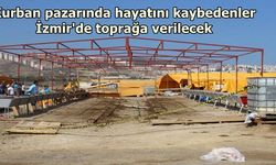 Kurban pazarında hayatını kaybedenler İzmir'de toprağa verilecek