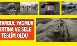 İstanbul Fırtınaya Teslim Oldu