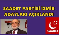 Saadet Partisi İzmir Adaylarını Açıkladı