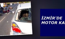 İzmir'de Motor Kazası