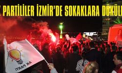 Ak Partililer İzmir'de Sokaklara Döküldü