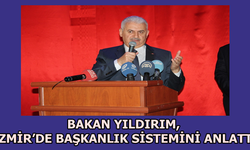 Bakan Yıldırım, İzmir'de Başkanlık Sistemini Anlattı 