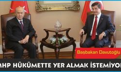 Başbakan; MHP Hükümet'te Yer Almak İstemiyor