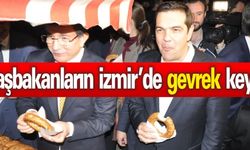 Başbakanların  İzmir'de Gevrek Keyfi
