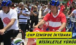 CHP İzmir'de Özgürlüğe Pedal Çevirdi