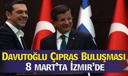 Davutoğlu Çipras'la İzmir'de Buluşacak
