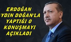 Erdoğan Doğan Gurubuna Seslendi