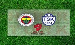 Fenerbahçe – Tuzlaspor maçı saat kaçta, hangi kanalda?