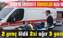 İzmir'de Acı Kaza: 2 Ölü,3 Yaralı 