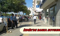 İzmir Balçova'da Banka Soygunu