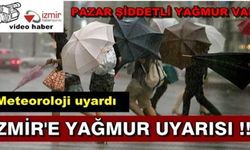 İzmir Hafta Sonu Yağmur Dikkat  !!!