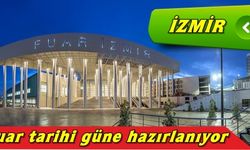 İzmir Tarihi Güne Hazırlanıyor