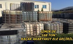 İzmir'de 168 Ton Kaçak Akaryakıt 