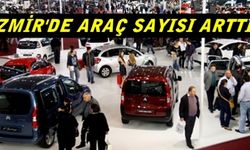 İzmir'de Araç Sayısı Mart Ayında Arttı