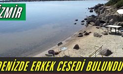 İzmir'de Denizde Erkek Cesedi Bulundu