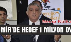 İzmir'de Hedef 1 Milyon Oy