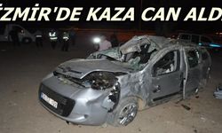 İzmir'de Meydana Gelen Kazada 1 Ölü 3 Yaralı
