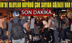 İzmir'de Protestolarda Onlarca Gözaltı