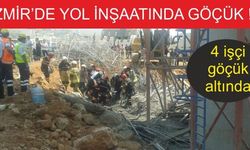 İzmir'de Yol İnşaatı Çöktü