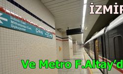 Ve Metro F.Altay’da