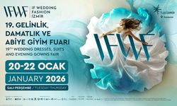 IF Wedding Fashion İzmir, Türkiye’nin Üretim Gücünü Dünya Modasına Taşıyacak