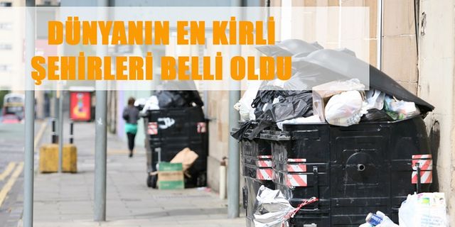 Dünya'nın En Kirli Şehirleri Belli Oldu