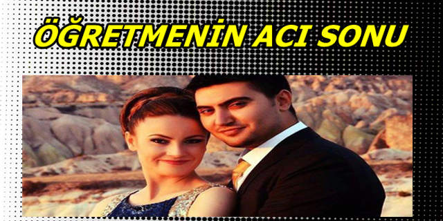 Sınava giden öğretmen hayatını kaybetti