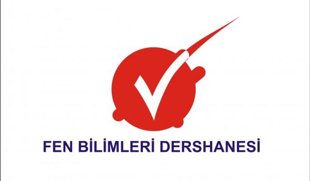 FEN BİLİMLERİ DERSHANESİ