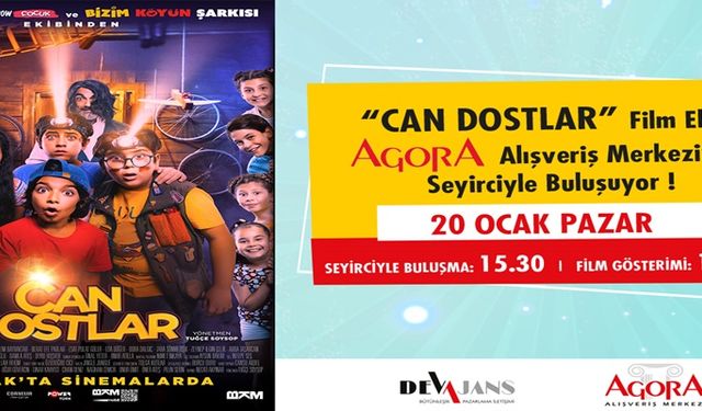 "Can Dostlar Filminin oyuncuları İzmirliler ile buluşacak"