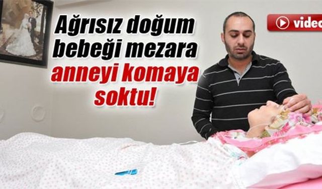 Ağrısız Doğum, Acıyı Beraberinde Getirdi