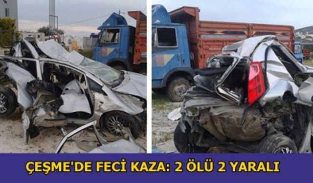 Çeşme’de trafik kazası; 2 ölü, 2 yaralı