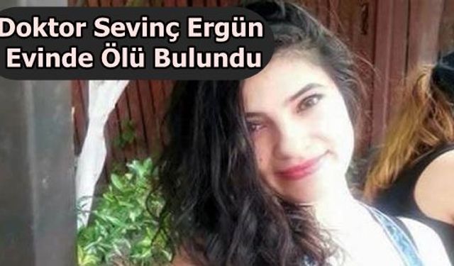 Genç Doktor Evinde Ölü Bulundu 