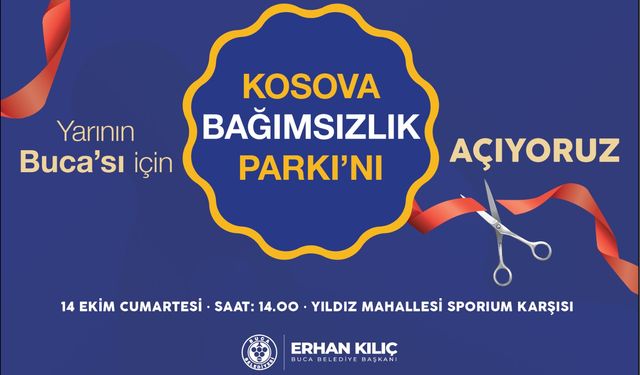 Buca’da Kosova Bağımsızlık Parkı Açılıyor