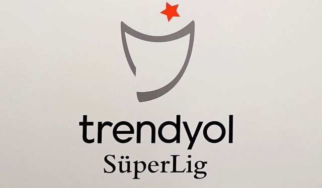 Trendyol Süper Lig’de yeni sezon heyecanı başlıyor