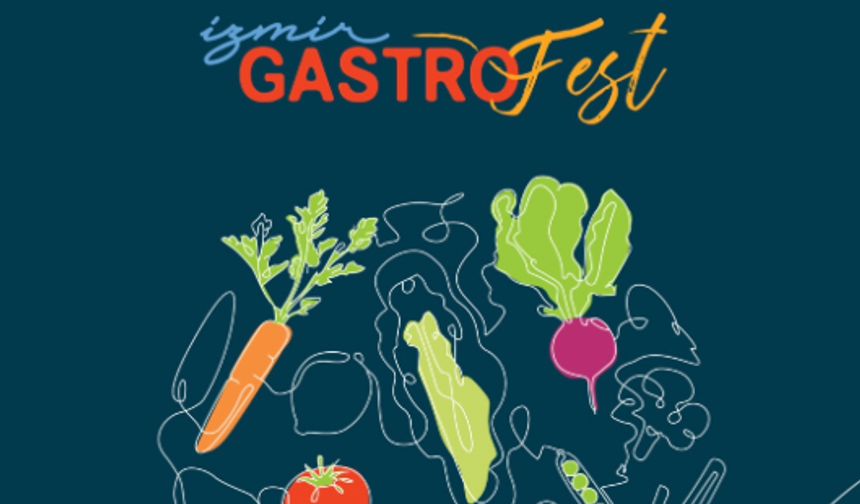 İzmir Gastro Fest 7. kez gerçekleşecek